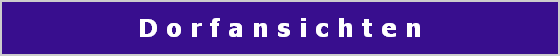  D o r f a n s i c h t e n 